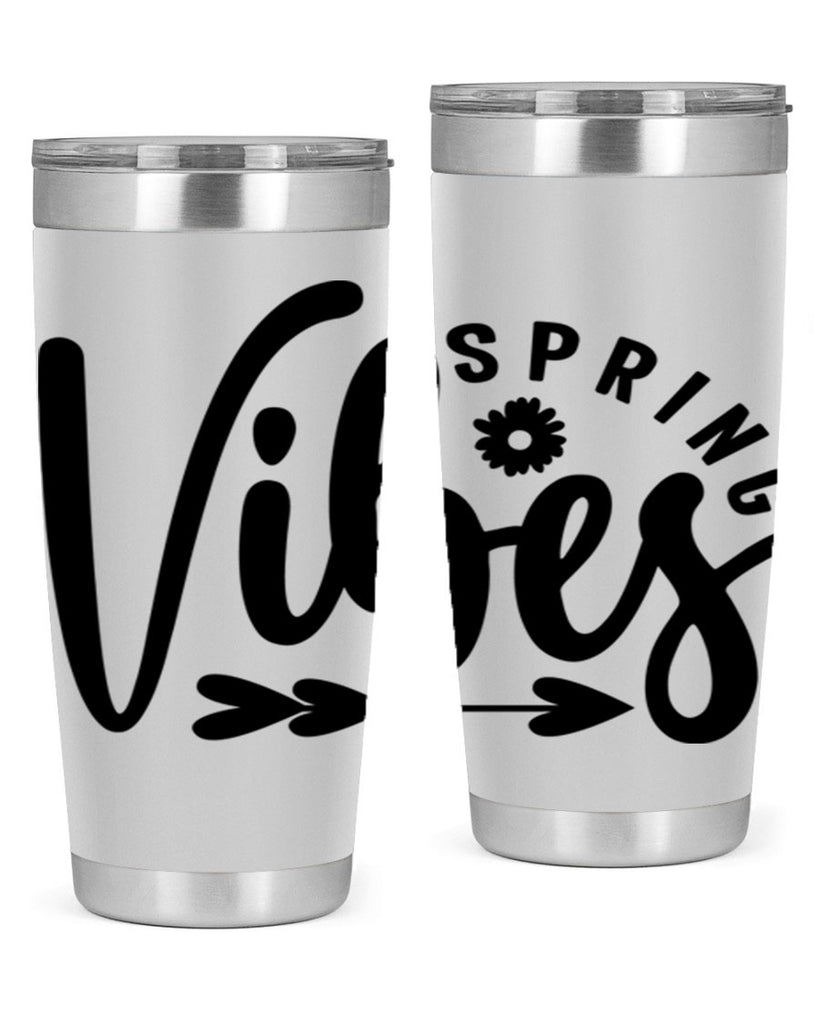 Spring Vibes478#- spring- Tumbler