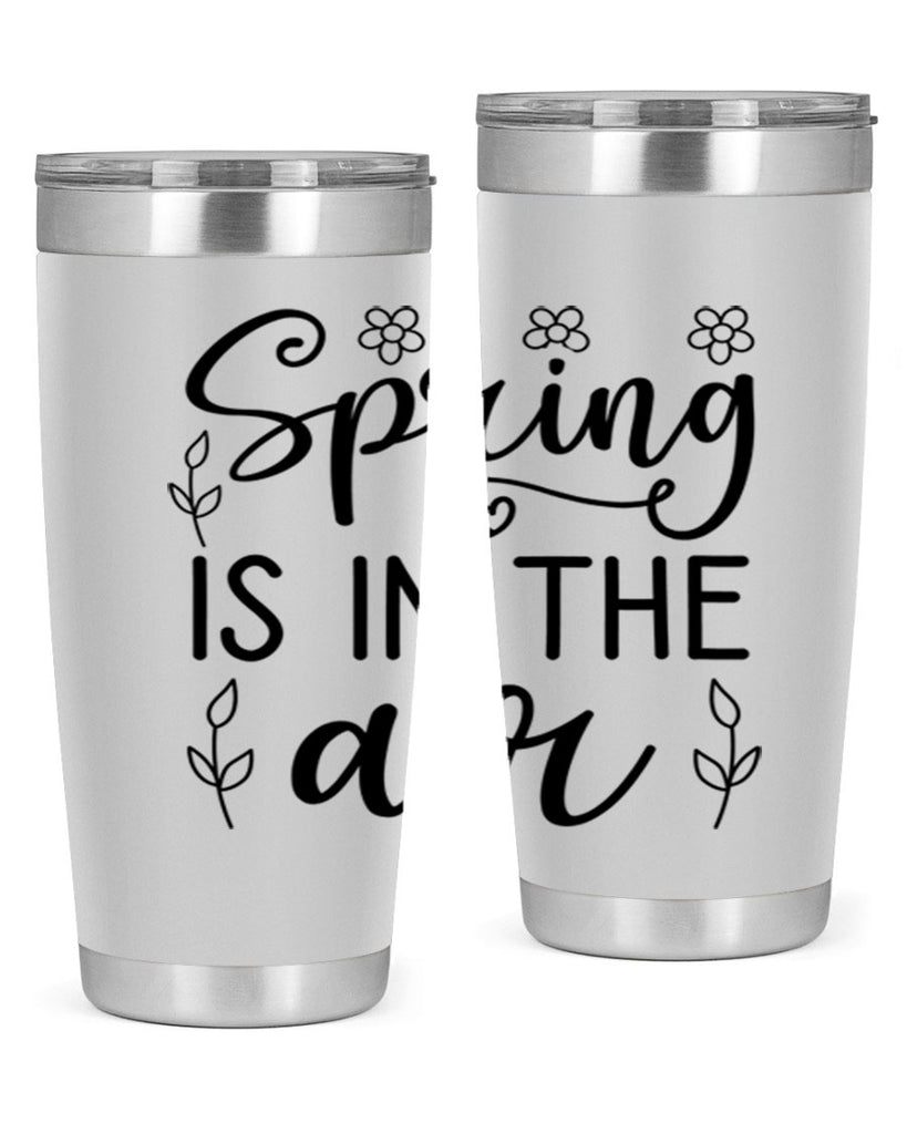 Spring is in the air 505#- spring- Tumbler