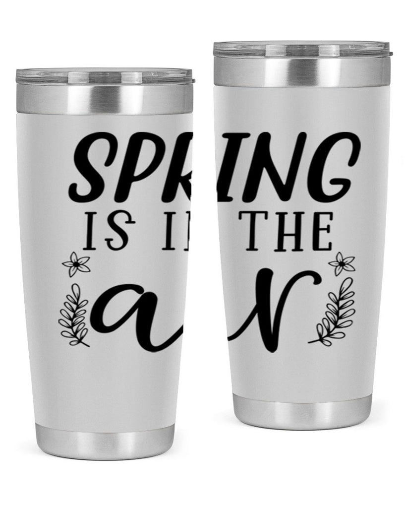 Spring is in the air 506#- spring- Tumbler