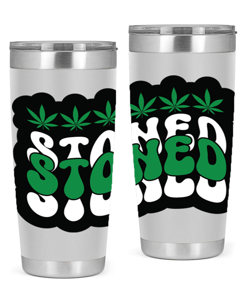 Stoned 255#- marijuana- Tumbler