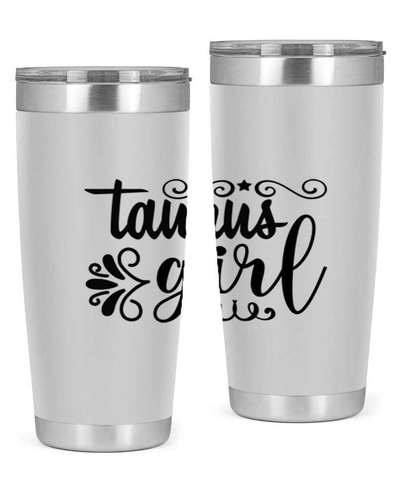 Taurus girl 499#- zodiac- Tumbler