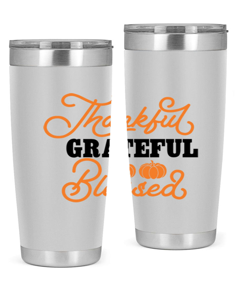 Thankful Grateful Blessed 604#- fall- Tumbler