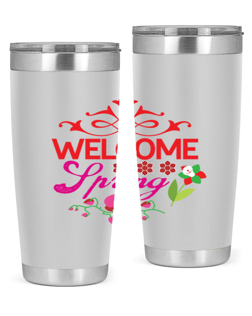 Welcome Spring 580#- spring- Tumbler