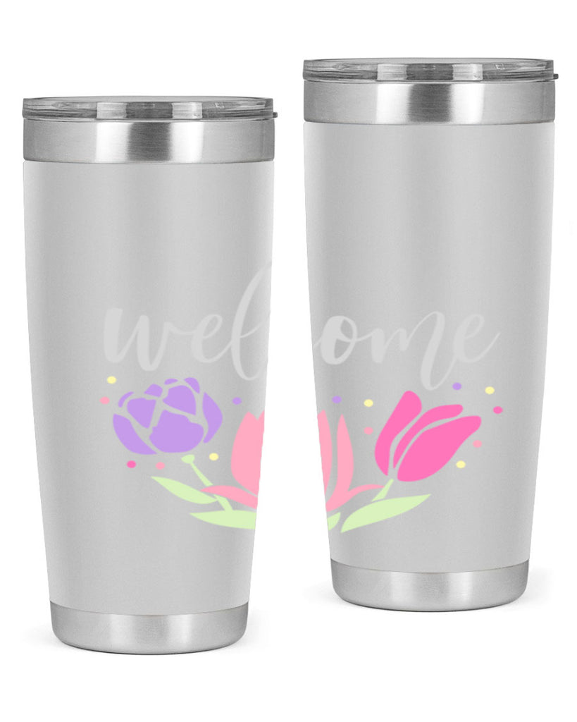 Welcome three flowers587#- spring- Tumbler