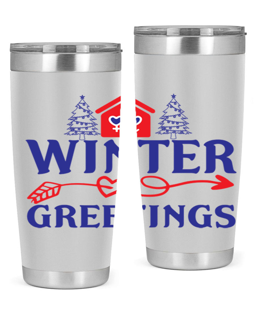 Winter Greetings 551#- winter- Tumbler