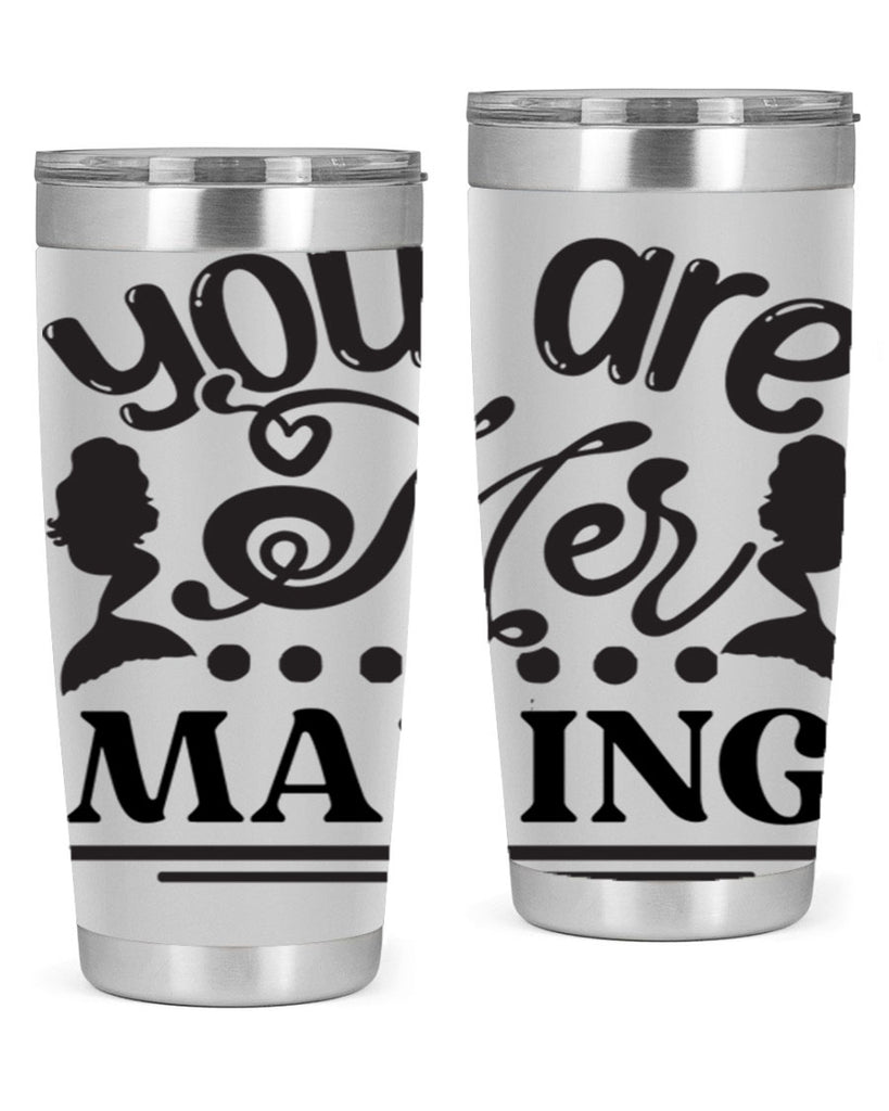 You are mer making Graphics 682#- mermaid- Tumbler