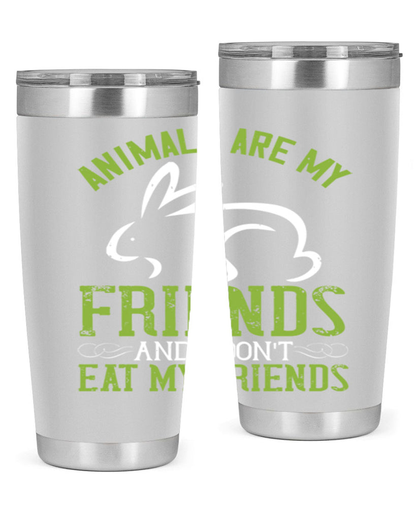 animals are my friends and i dont eat my friendss 104#- vegan- Tumbler