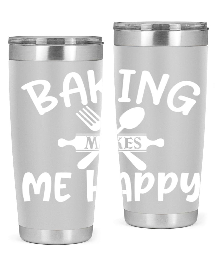 baking makes me happy 54#- kitchen- Tumbler