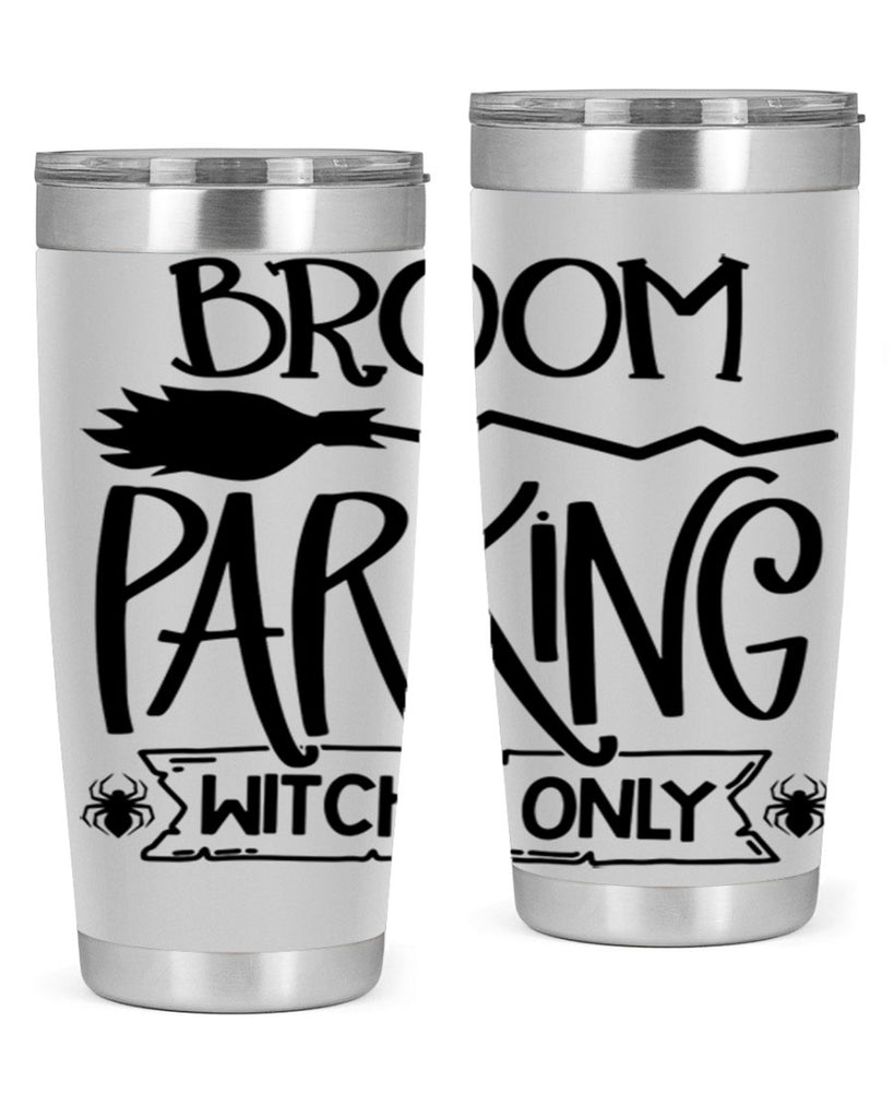 broom parking witches only 84#- halloween- Tumbler