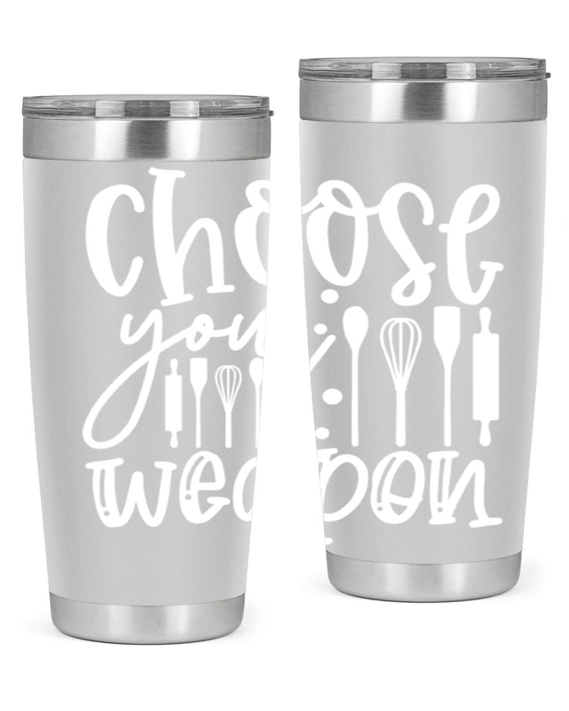 choose your wearpon 47#- kitchen- Tumbler