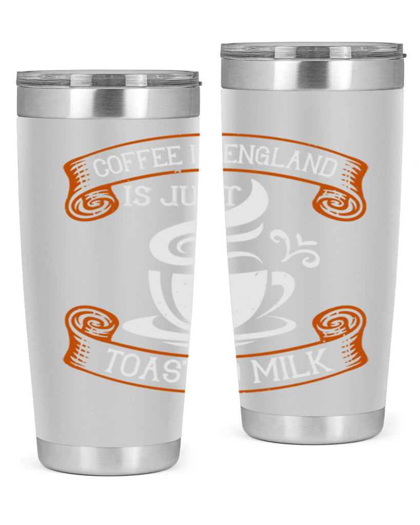 coffee in england is just toasted milk 281#- coffee- Tumbler