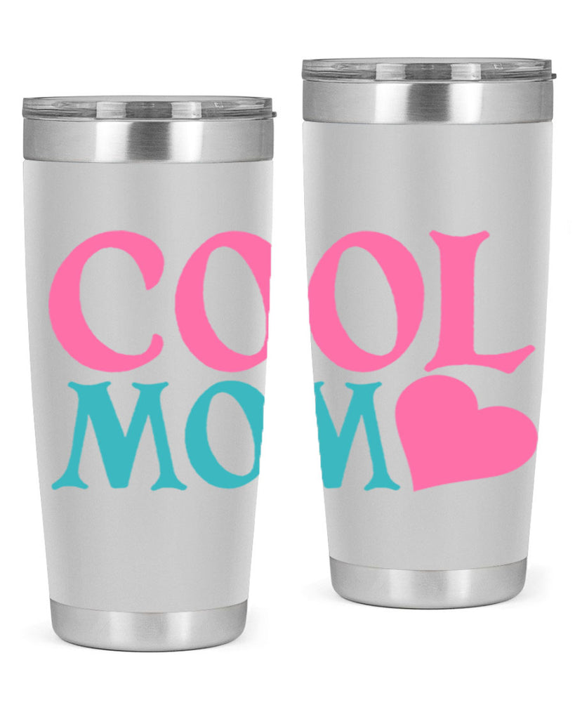 cool mom 349#- mom- Tumbler