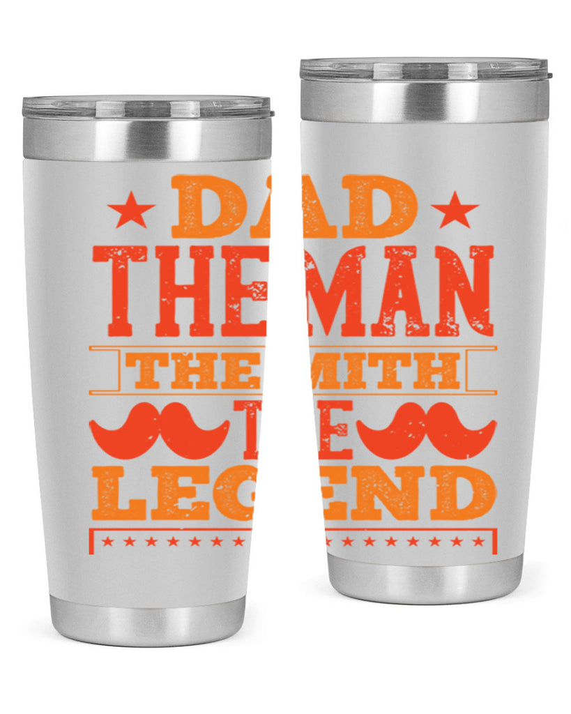 dad the man the mith the legend 262#- fathers day- Tumbler