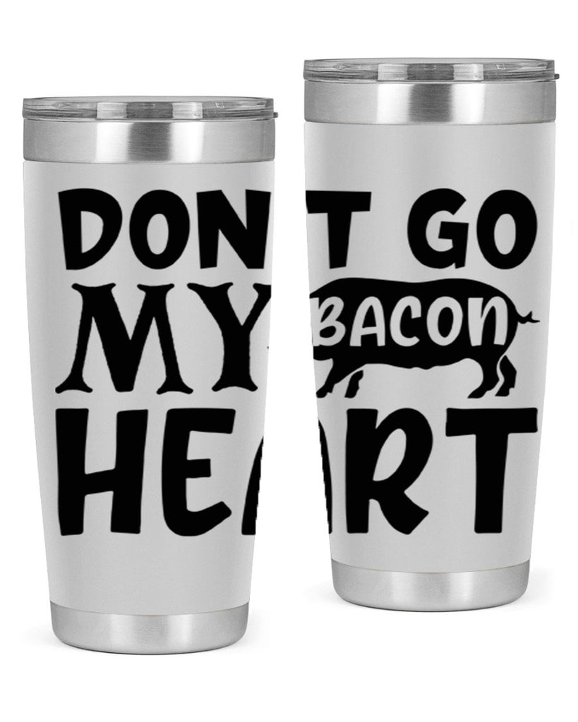 dont go bacon my heart 112#- kitchen- Tumbler