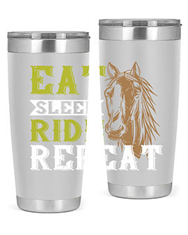 eat sleep ride repeat Style 7#- horse- Tumbler