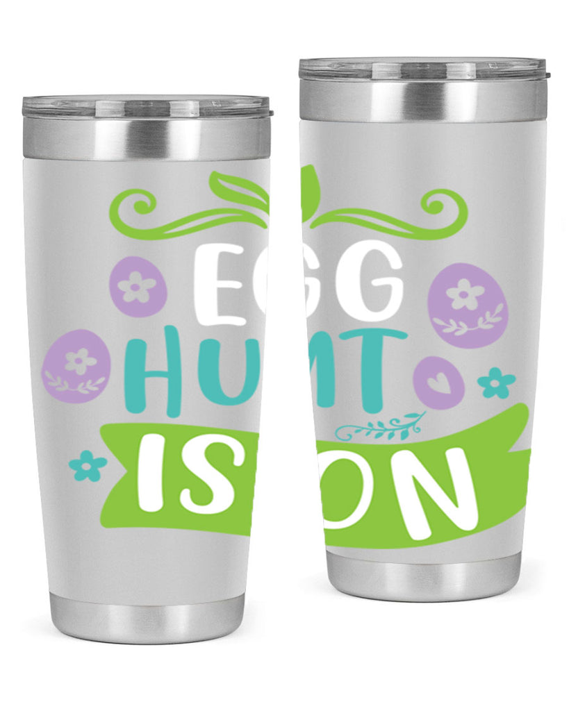 egg hunt is onn 95#- easter- Tumbler