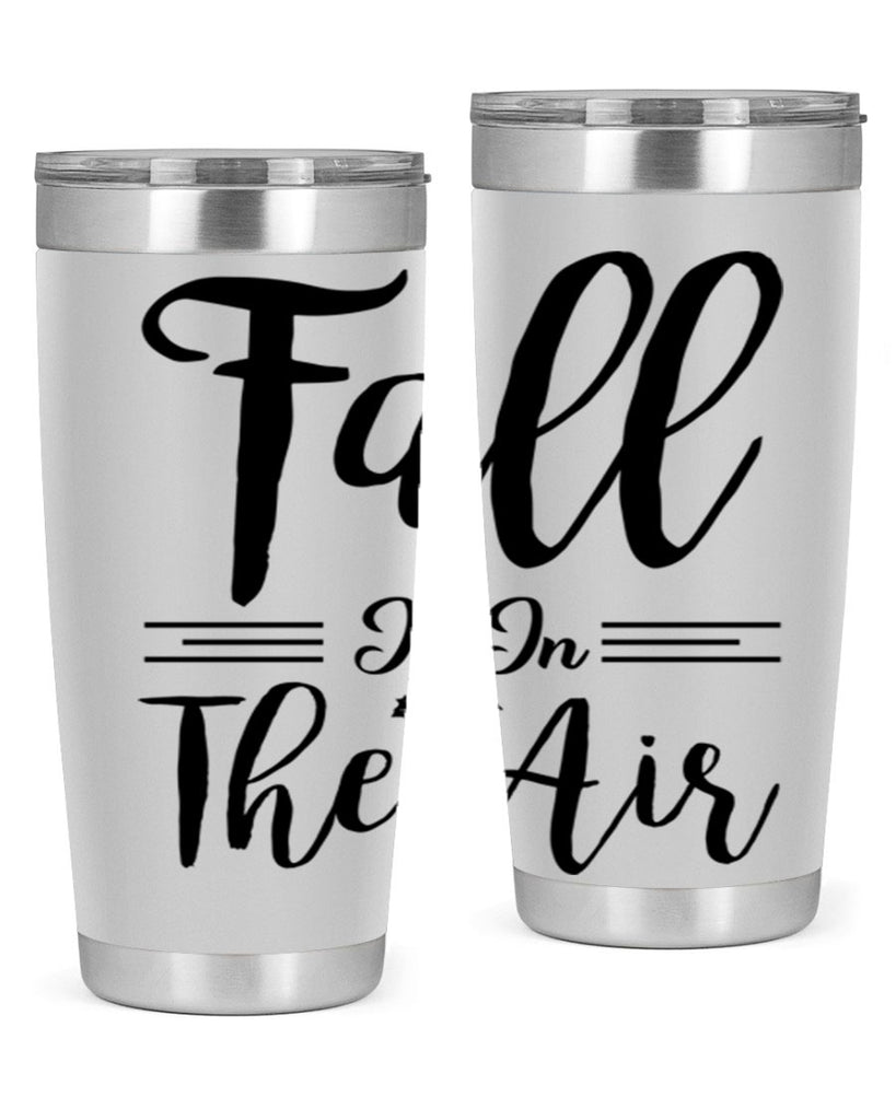 fall is in the air 110#- fall- Tumbler
