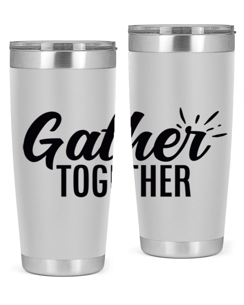 gather together 60#- thanksgiving- Tumbler