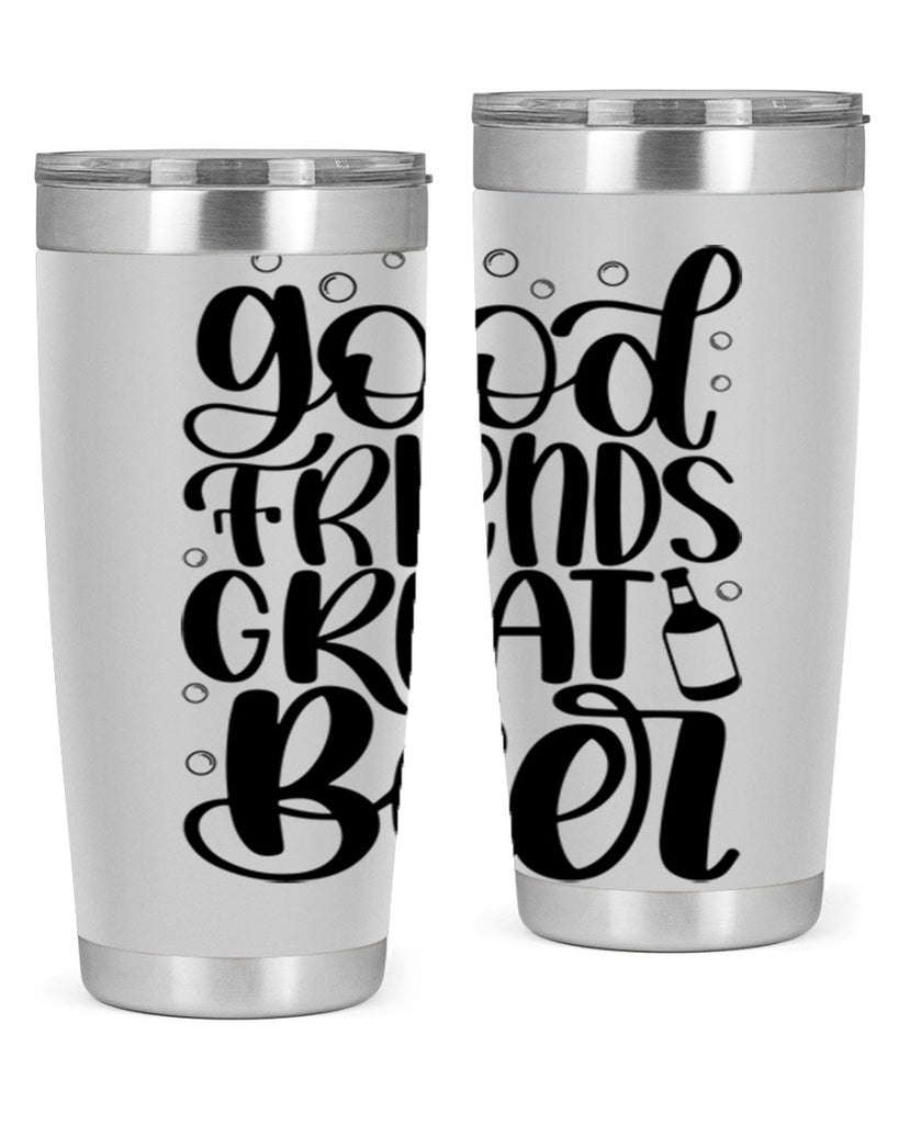 good friends great beer 38#- beer- Tumbler