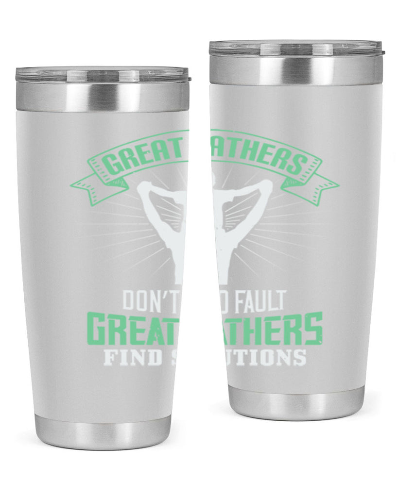 great fathers don’t find fault 218#- fathers day- Tumbler