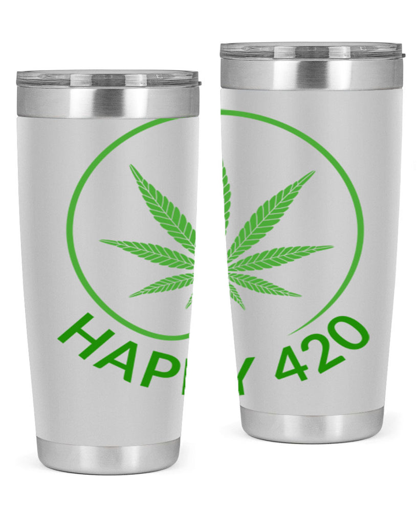 happy 420 100#- marijuana- Tumbler