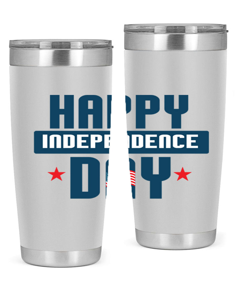 happy independence day Design Style 105#- Fourt Of July- Tumbler