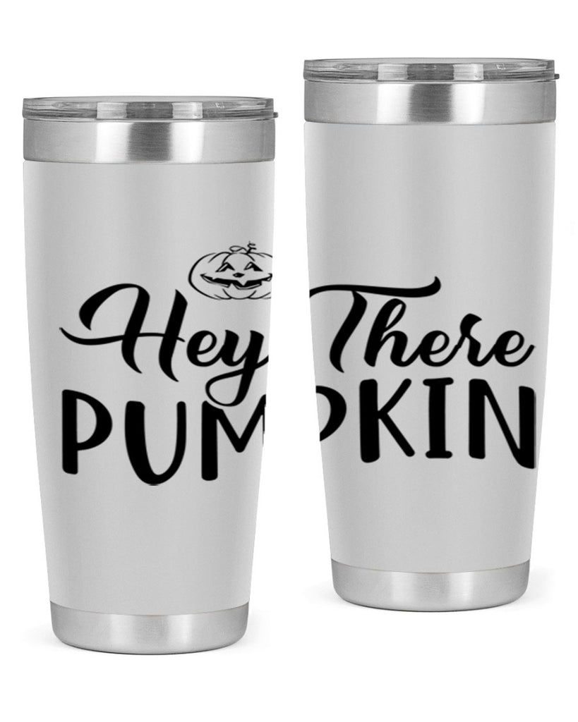 hey there pumpkin 303#- fall- Tumbler