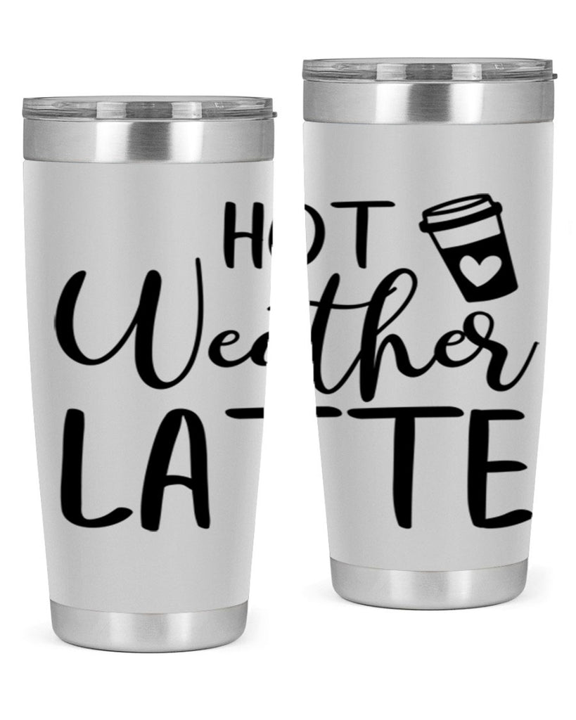 hot latte weather 319#- fall- Tumbler
