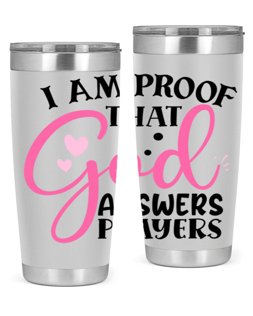 i am proof that god answers prayers Style 259#- baby- tumbler
