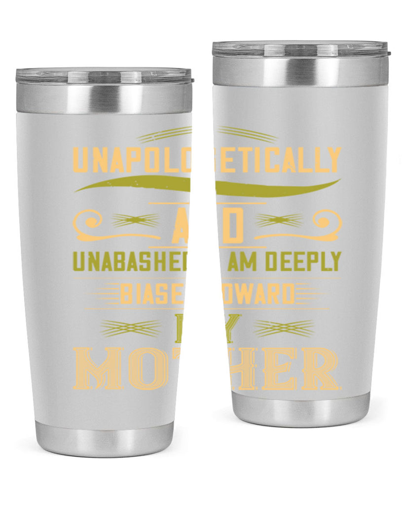 i unapologetically and unabashedly am 150#- mom- Tumbler