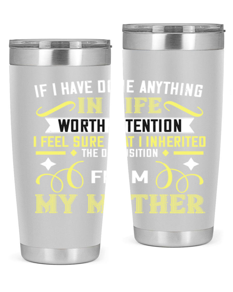 if i have done anything 146#- mom- Tumbler