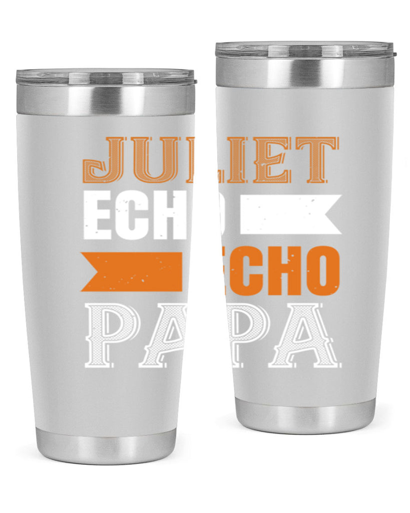 juliet echo echo papa 30#- grandpa - papa- Tumbler