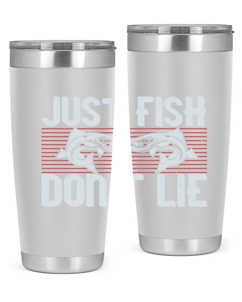 just fish don’t lie 249#- fishing- Tumbler