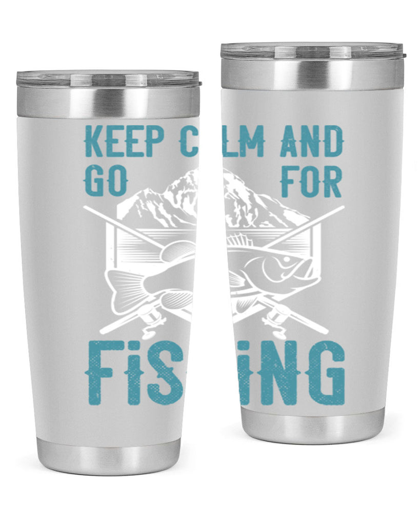 keep calm and go for fishing 247#- fishing- Tumbler