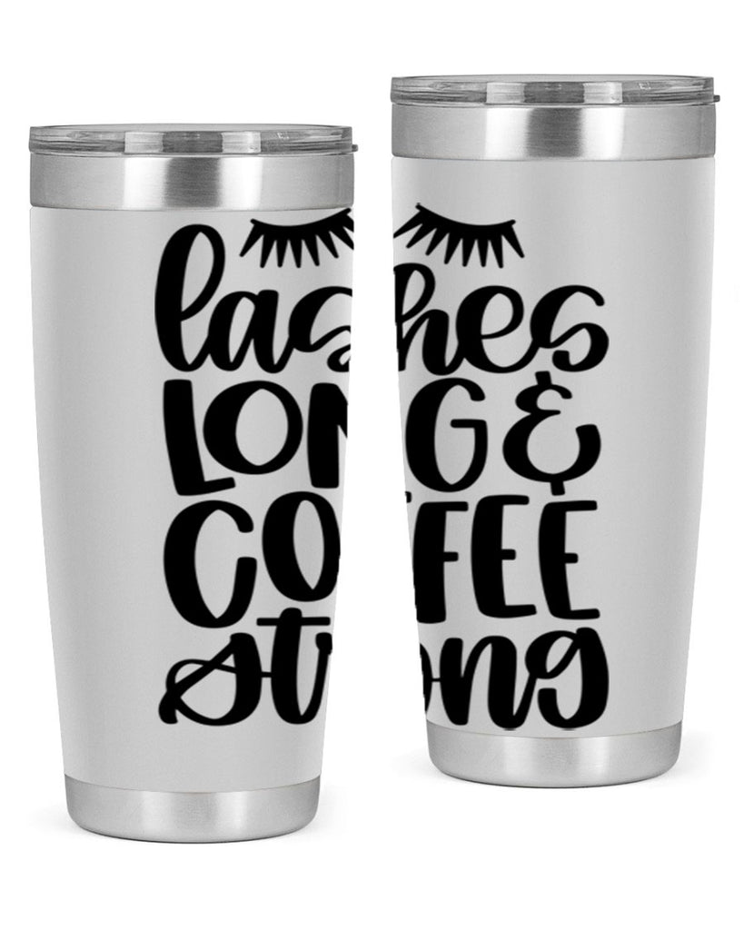 lashes long coffee strong 81#- coffee- Tumbler