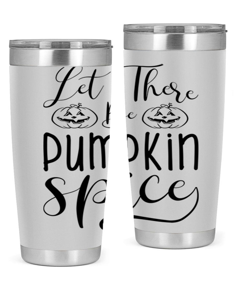 let there be pumpkin spice 400#- fall- Tumbler