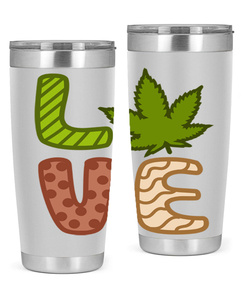 love weed 193#- marijuana- Tumbler