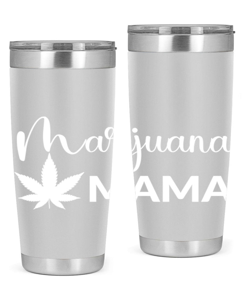 marijuana mama 203#- marijuana- Tumbler