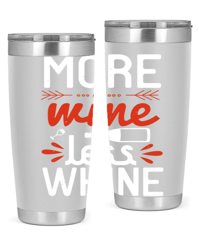 more wine less whine 128#- wine- Tumbler