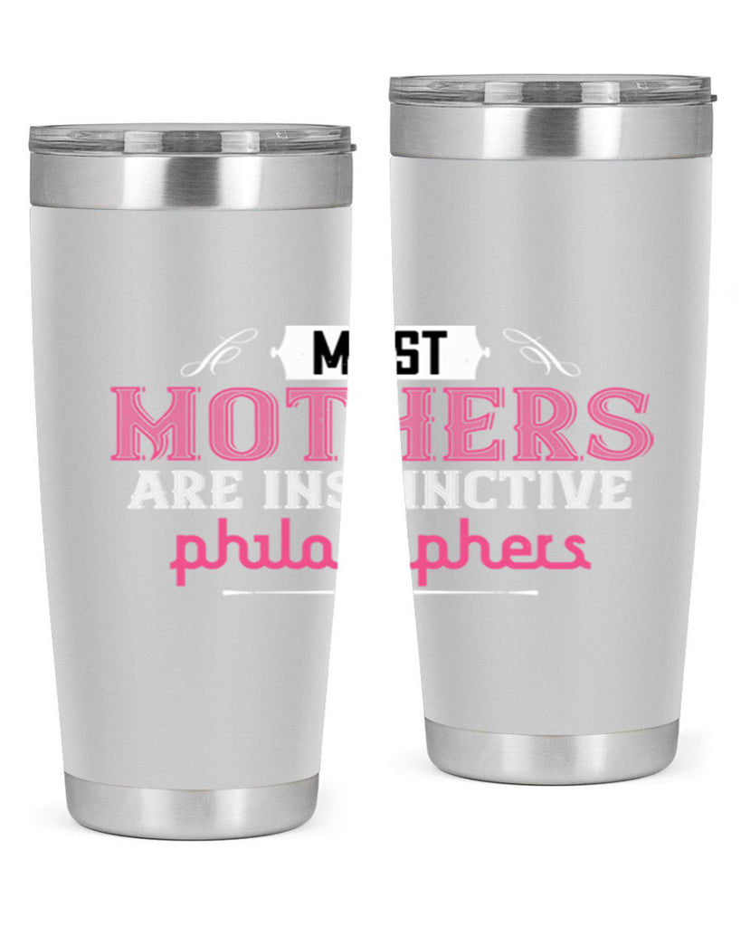 most mothers 109#- mom- Tumbler