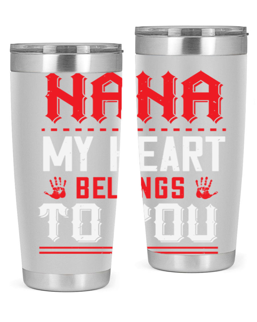 nana MY HEART 7#- grandma - nana- Tumbler