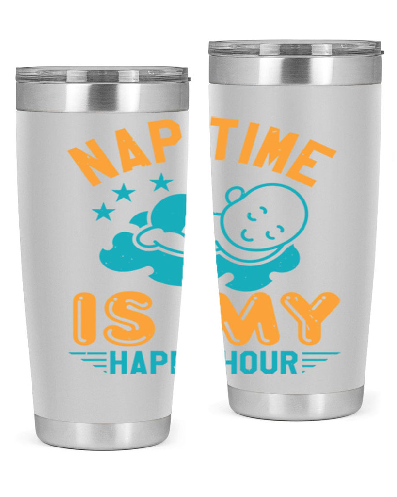 nap time is my happy hour Style 27#- baby shower- tumbler