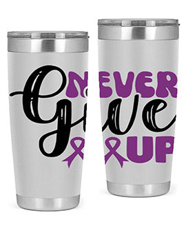 never give up 198#- alzheimers- Tumbler