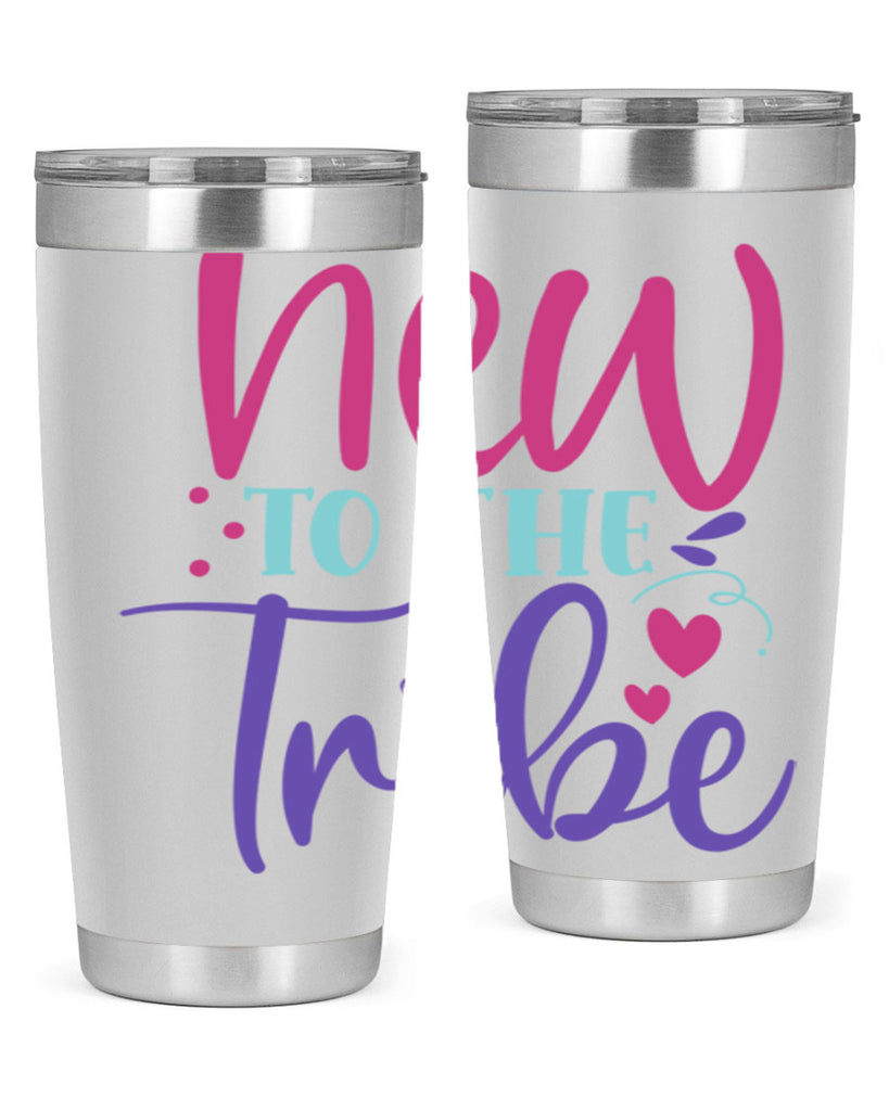 new to the tribe Style 212#- baby- tumbler
