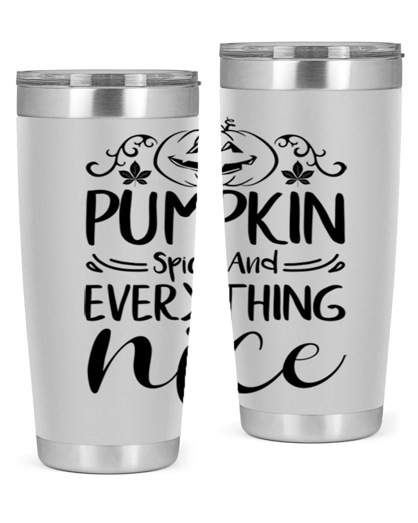 pumpkin spice and everything nice 542#- fall- Tumbler