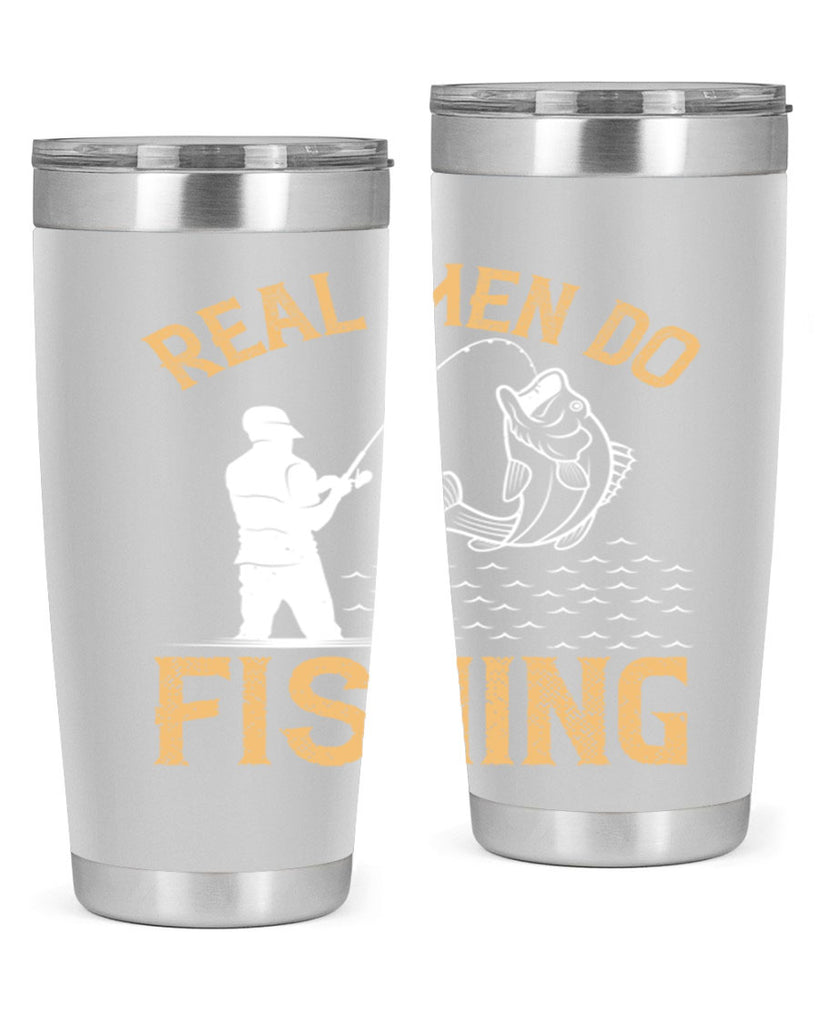 real men do fishing 240#- fishing- Tumbler