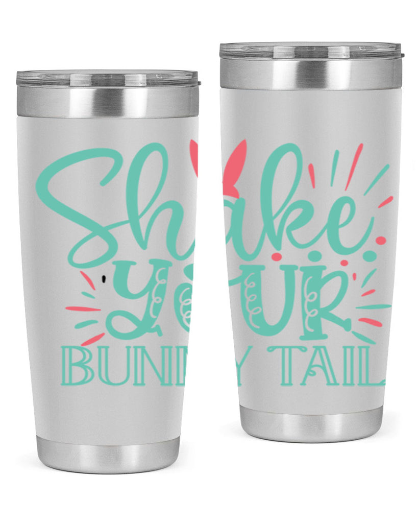 shake your bunny tail 104#- easter- Tumbler