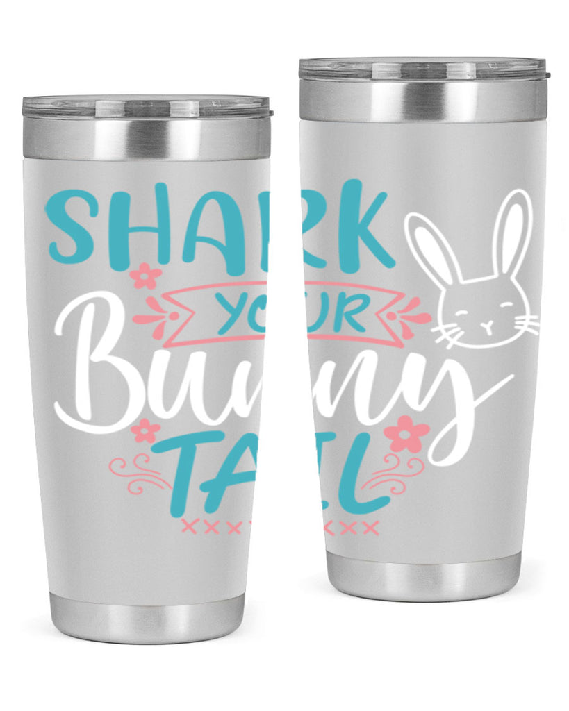 shark your bunny tail 9#- easter- Tumbler