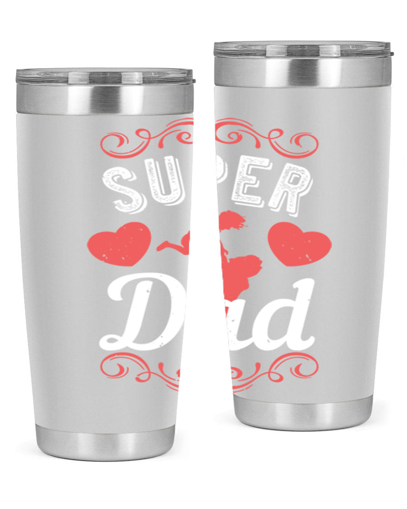 super dad 178#- fathers day- Tumbler