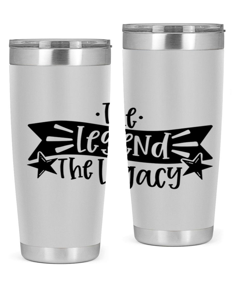 the legend the legacy 16#- fathers day- Tumbler